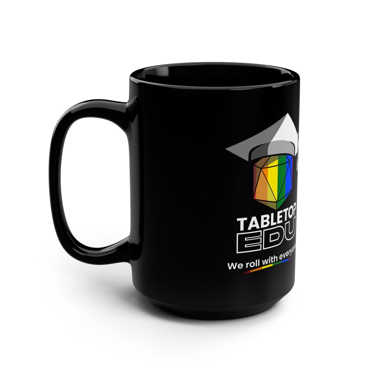 Tabletop EDU 15oz Black Mug – Rainbow Dice Graduation Logo, Teacher & Gamer Coffee Cup